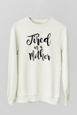 Anneler Günü Beyaz Unisex Sweatshirt