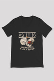 As It Is Siyah Unisex V Yaka Tişört T-Shirt