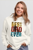 Babalar Günü Baskılı Beyaz Unisex Hoodie