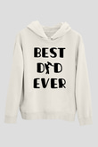 Babalar Günü Baskılı Beyaz Unisex Hoodie