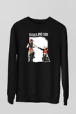 Babalar Günü Baskılı Unisex Siyah Sweatshirt