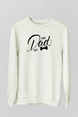 Babalar Günü Beyaz Unisex Sweatshirt