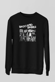 Backyard Babies Siyah Unisex Sweatshirt