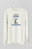 Badminton Baskılı Unisex Ekru Sweatshirt