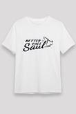 Better Call Saul Beyaz Unisex Tişört T-Shirt