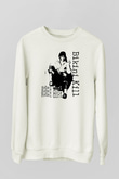 Bikini Kill Baskılı Beyaz Unisex Sweatshirt