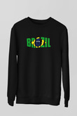 Brezilya Siyah Unisex Sweatshirt