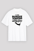 Bungee Jumping Baskılı Unisex Beyaz Oversize Tişört - Tshirt