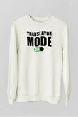 Çevirmen Beyaz Unisex Sweatshirt