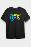 Double Dare Siyah Unisex Tişört