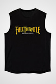 Full Throttle Baskılı Unisex Siyah Kolsuz Tişört - Tshirt