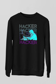 Hacker Baskılı Unisex Siyah Sweatshirt