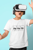 Helyum Elementi Hehehe Baskılı Unisex Beyaz Çocuk Tişört