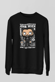 John Wick Baskılı Unisex Siyah Sweatshirt