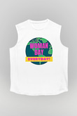 Kadınlar Günü Baskılı Beyaz Unisex Kolsuz Tişört - Tshirt