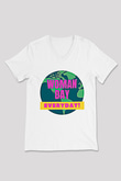 Kadınlar Günü Baskılı Beyaz Unisex V Yaka Tişört - Tshirt