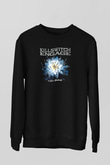Killswitch Engage Siyah Unisex Sweatshirt