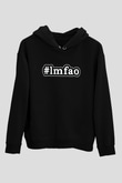 LMFAO Siyah Unisex Kapüşonlu Sweatshirt