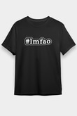LMFAO Siyah Unisex Tişört T-Shirt - TişörtFabrikası