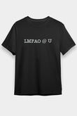 LMFAO Siyah Unisex Tişört T-Shirt - TişörtFabrikası
