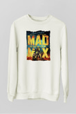 Mad Max Beyaz Unisex Sweatshirt