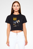 Mad Max Siyah  Crop Top Tişört