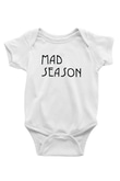 Mad Season Baskılı Beyaz Unisex Bebek Body - Zıbın