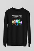 Maroon 5 Siyah Unisex Sweatshirt