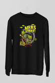 Mars Attacks Siyah Unisex  Sweatshirt