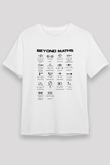 Matematiğin Ötesinde Baskılı Unisex Beyaz Tişört - Tshirt
