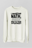 Matematikçi Beyaz Unisex Sweatshirt
