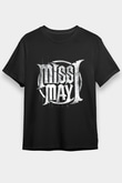 Miss May I Siyah Unisex Tişört T-Shirt - TişörtFabrikası