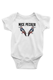 Nice Pecker BaskılıBeyaz  Bebek Body - Zıbın