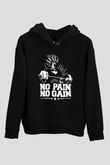 No Pain No GainSiyah  Unisex Hoodie