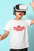 Öğretmenler Günü Baskılı Beyaz Unisex Beyaz Çocuk Tişört - Tshirt
