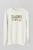 Öğretmenler Günü Baskılı Beyaz Unisex Sweatshirt