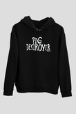 Pig Destroyer Siyah Unisex Kapüşonlu Sweatshirt