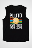 Plüton Unutma Baskılı Unisex Kolsuz Siyah Tişört - Tshirt
