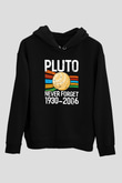 Plüton Unutma Baskılı Unisex Siyah Kapüşonlu Sweatshirt