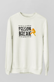 Prison Break Beyaz Unisex Sweatshirt
