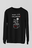 Schrödingerin Kedisi  Baskılı Unisex Siyah Sweatshirt