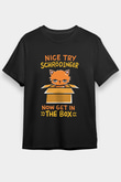 Schrödinger'in Kedisi Kutuda Baskılı Unisex Siyah Tişört - Tshirt