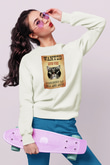 Schrödinger'in Kedisi Wanted Baskılı Unisex Ekru Sweatshirt