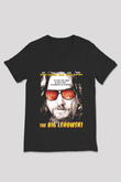 The Big Lebowski Büyük Lebowski Siyah Unisex V Yaka Tişört