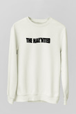 The Haunted Beyaz Unisex Sweatshirt