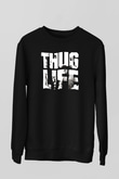 Tupac Shakur Siyah Unisex Sweatshirt