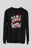 Zombi Siyah Unisex Sweatshirt