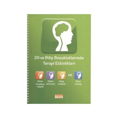 Dil Ve Biliş Bozukluklarında Terapi Etkinlikleri Detay Yayıncılık