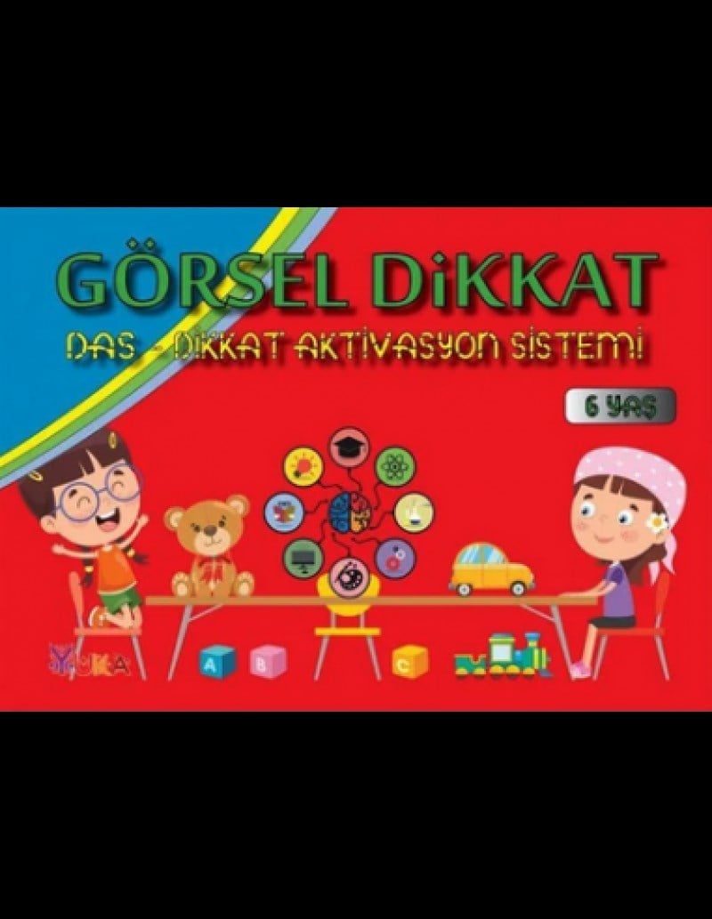 Görsel Dikkat - Dikkat Aktivasyon Sistemi 6 Yaş