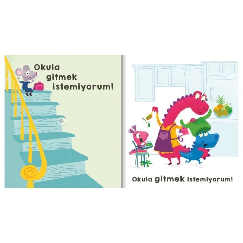 Okula Gitmek İstemiyorum!